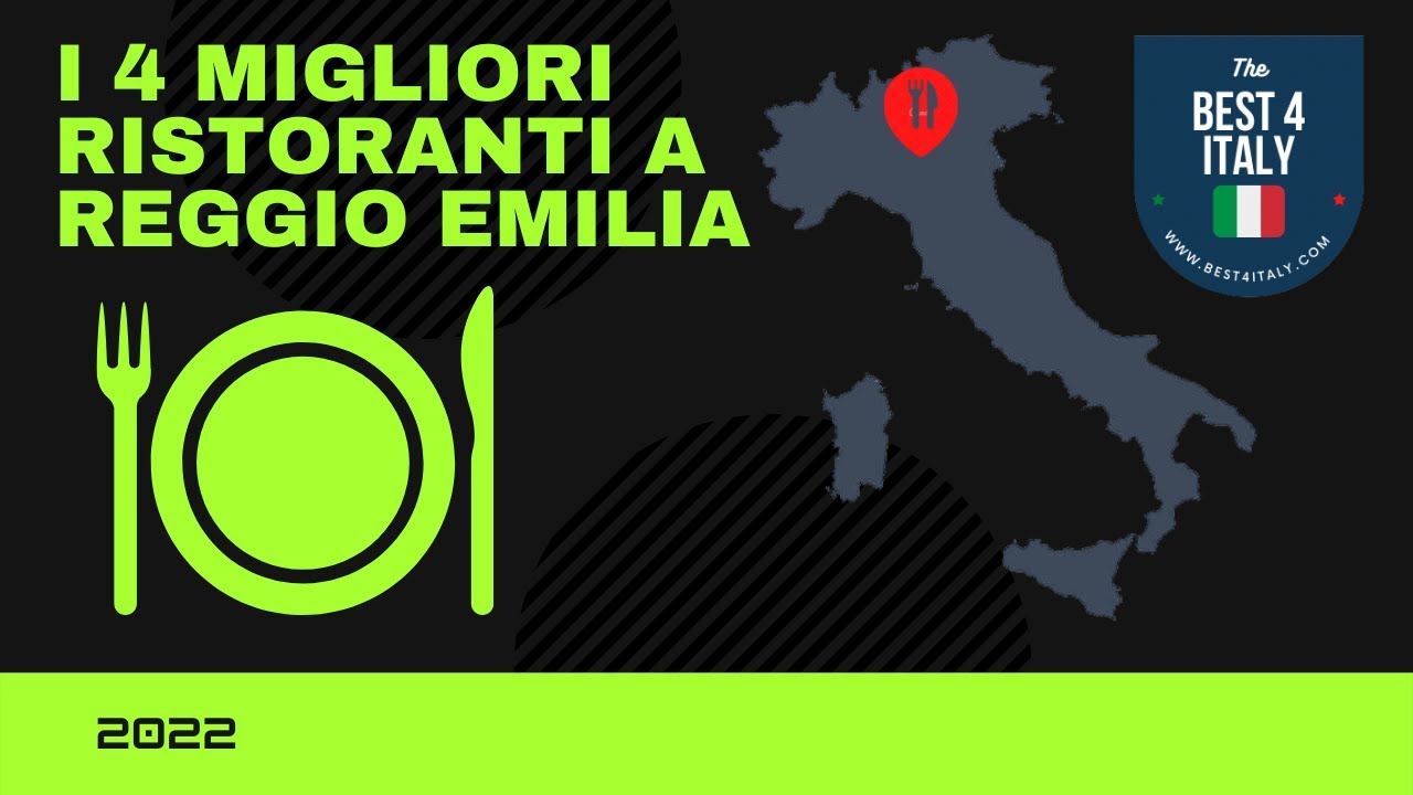 Classifica dei migliori Ristoranti a Reggio Emilia.