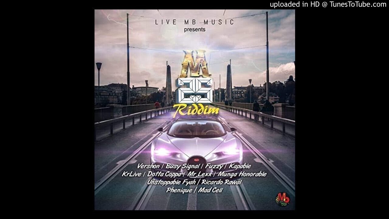 M25 Riddim Mix (Full, Sept 2020) Feat. Busy Signal, Munga, Mr. Lexx, Unstoppable Fyah, Dotta Coppa,