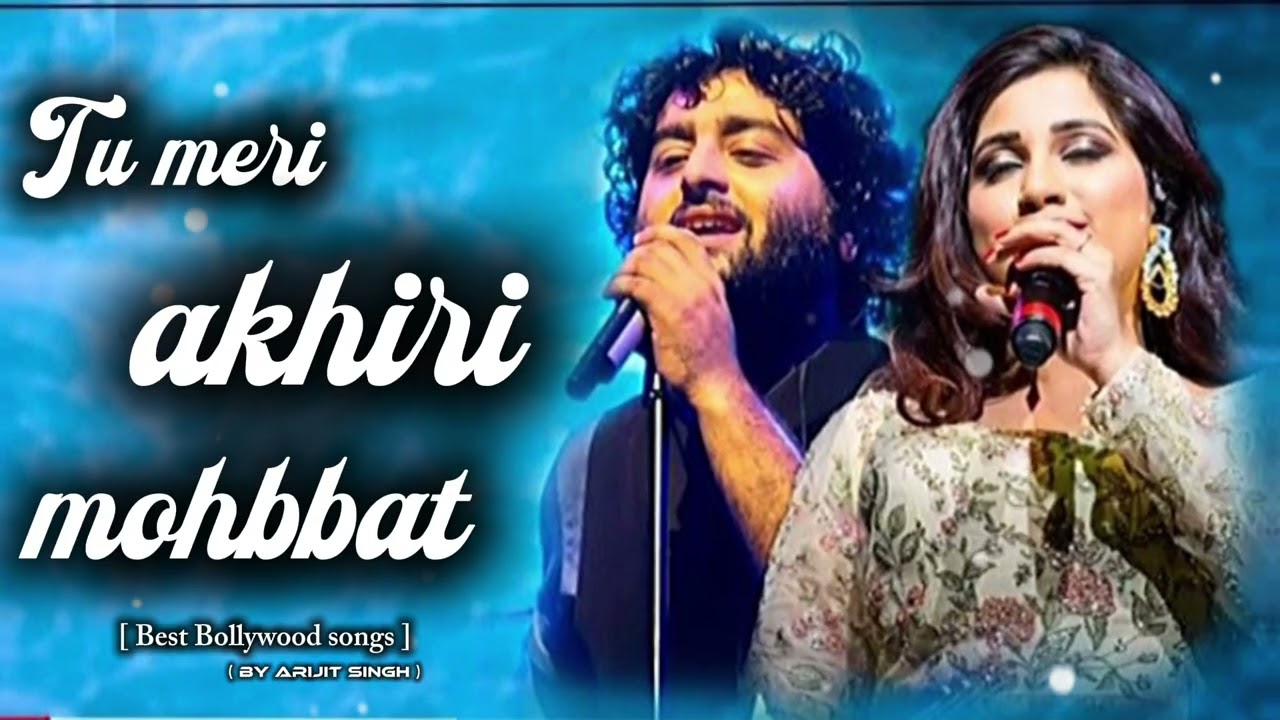 Tu Meri Aakhiri Mohabbat ❤️‍🔥 | Heart Touching Hindi Love Song 2026