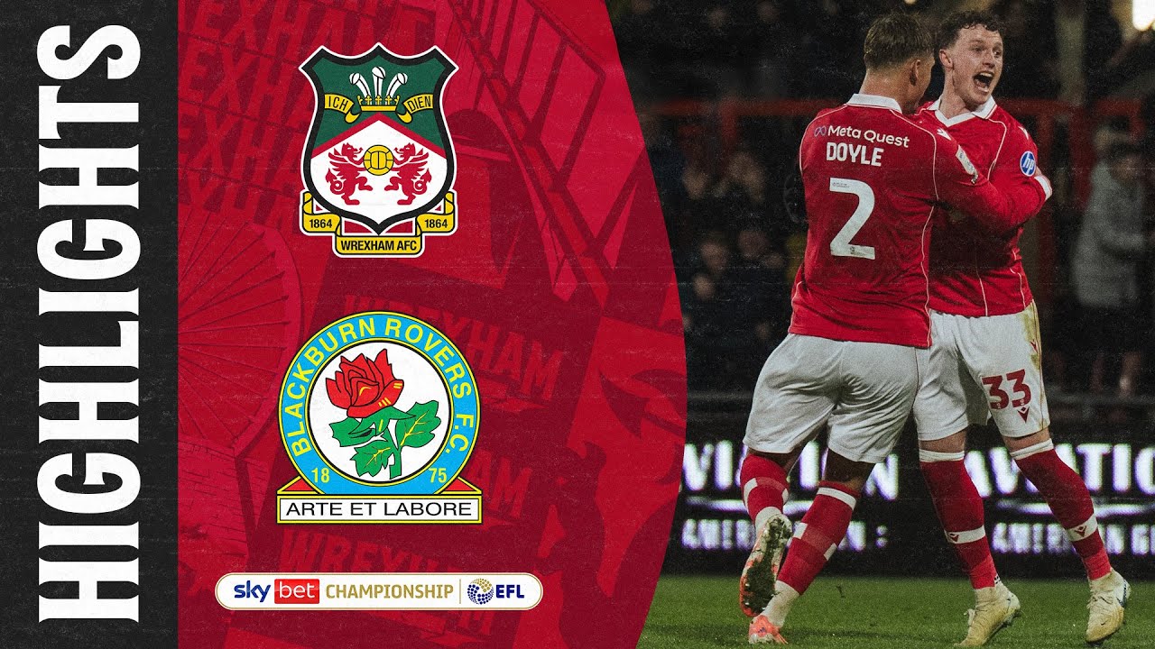 ГЛАВНЫЕ МОМЕНТЫ | Wrexham AFC против Blackburn Rovers