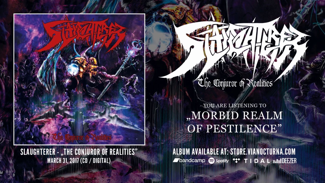 SLAUGHTERER - Morbid Realm of Pestilence [Official Track]