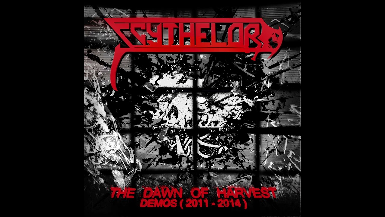 Scythelord - Toxic Minds ( 2014 ) - The Dawn Of Harvest Demos ( 2011 - 2014 )