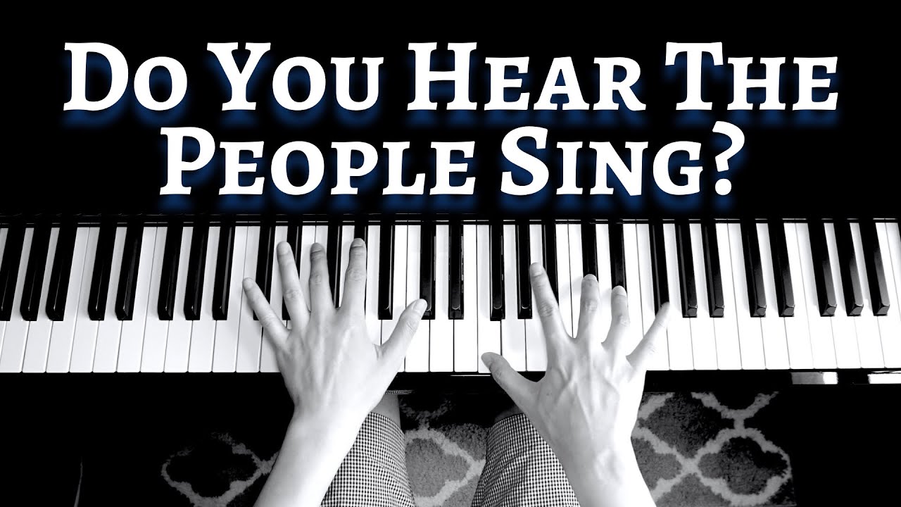 Do You Hear The People Sing from Les Misérables 鋼琴版 | Piano Cover #64