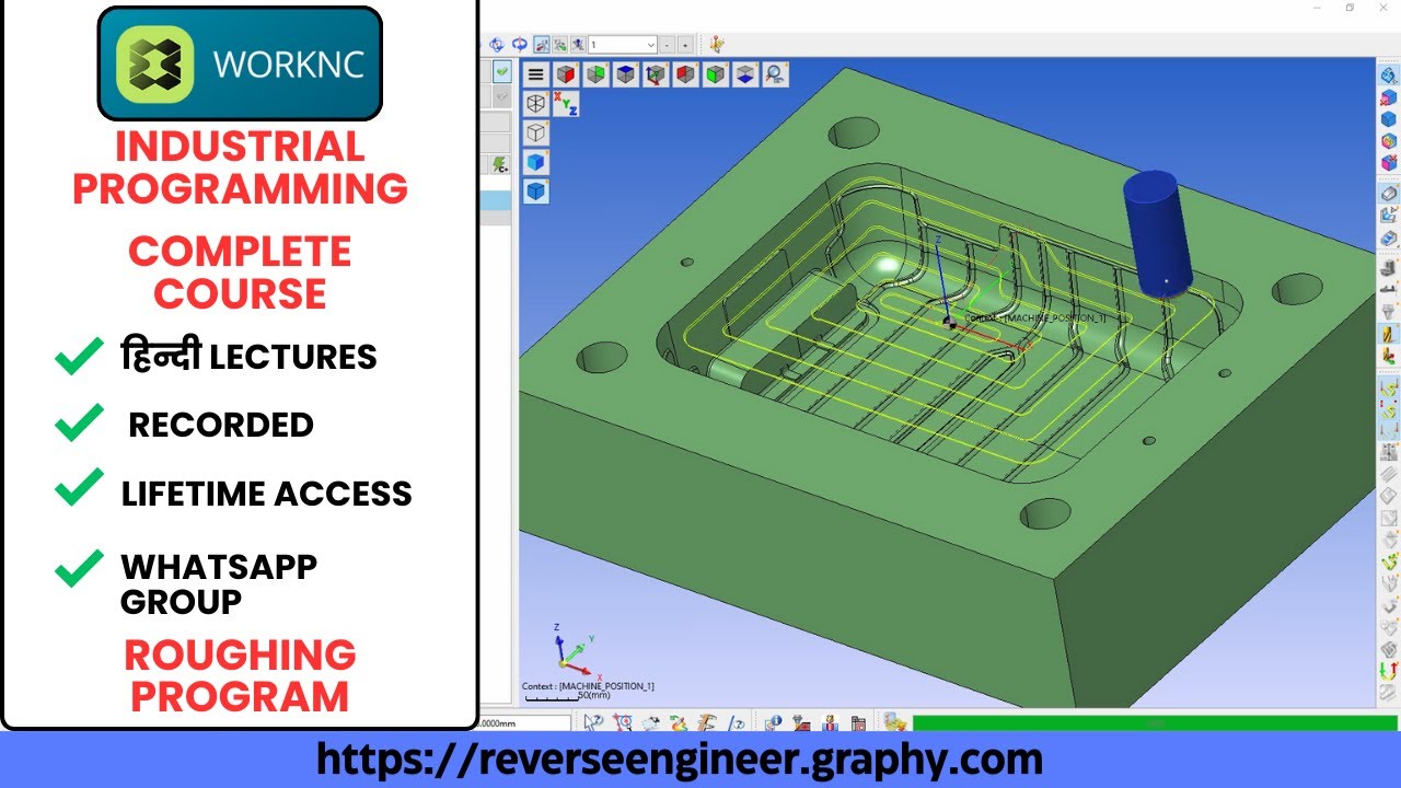 HINDI | 395. Roughing Program | WorkNC Industrial Programming Course WhatsApp/Call +91 9654816262