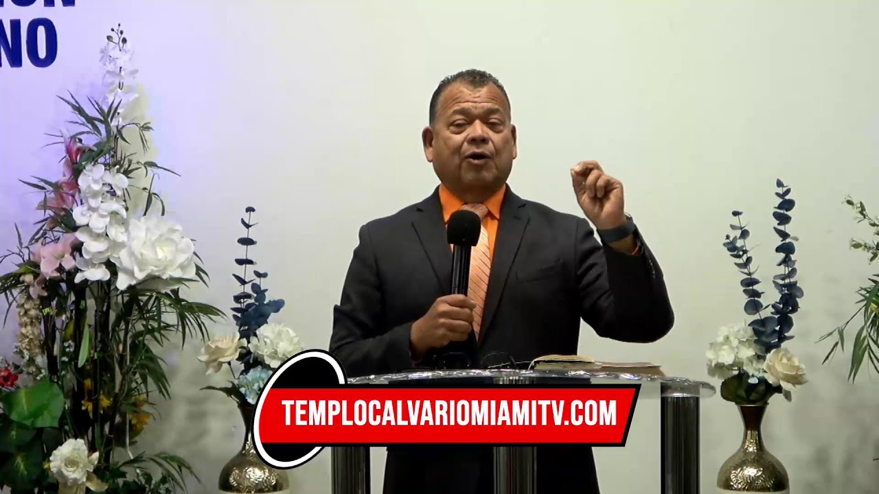 TEMPLO CALVARIO MIAMI_PASTOR CESAR RAUDEZ