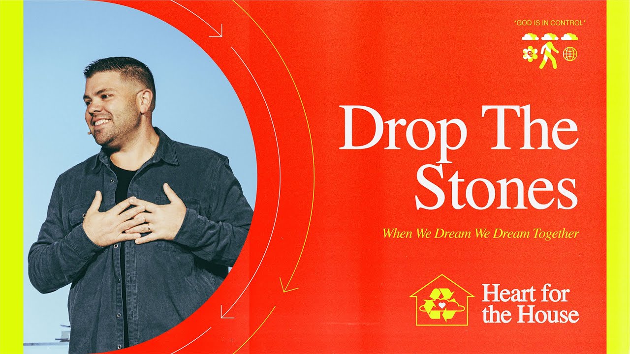 Drop The Stones | Proximity to God | People Are Our Cause | Stay Close to Jesus | Building A Legacy