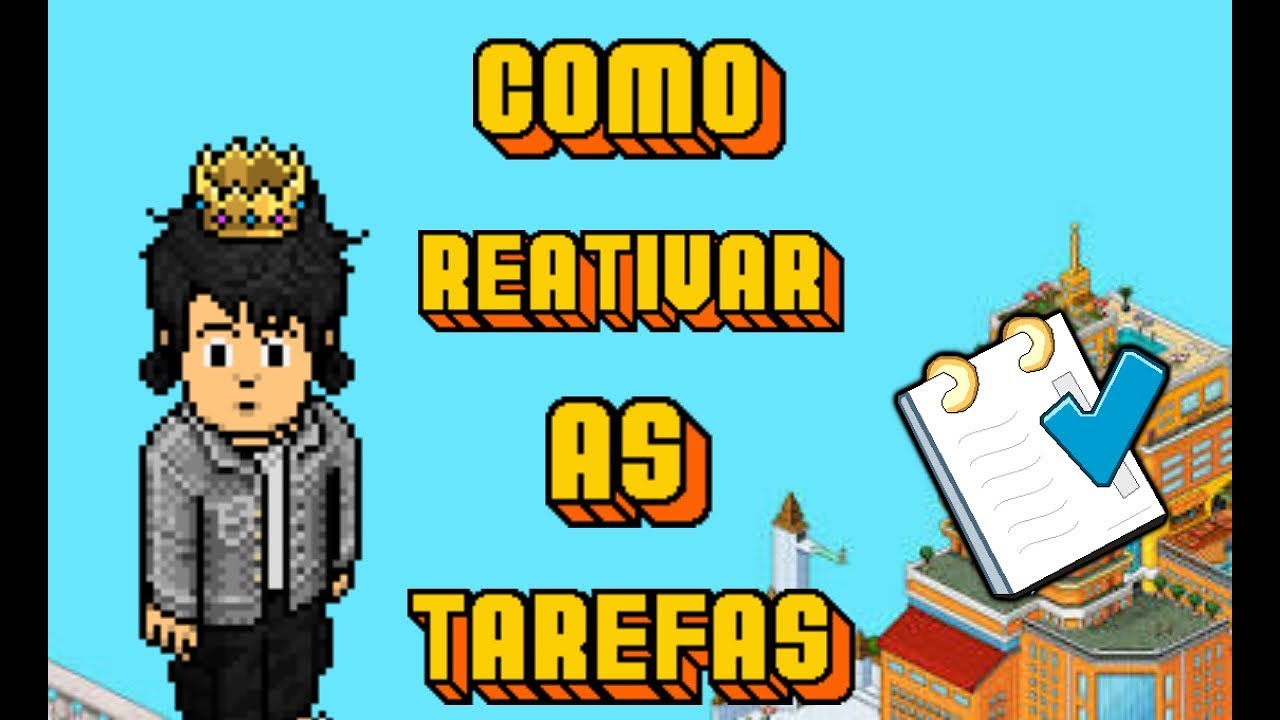 Habbo - Como Reativar As Tarefas !