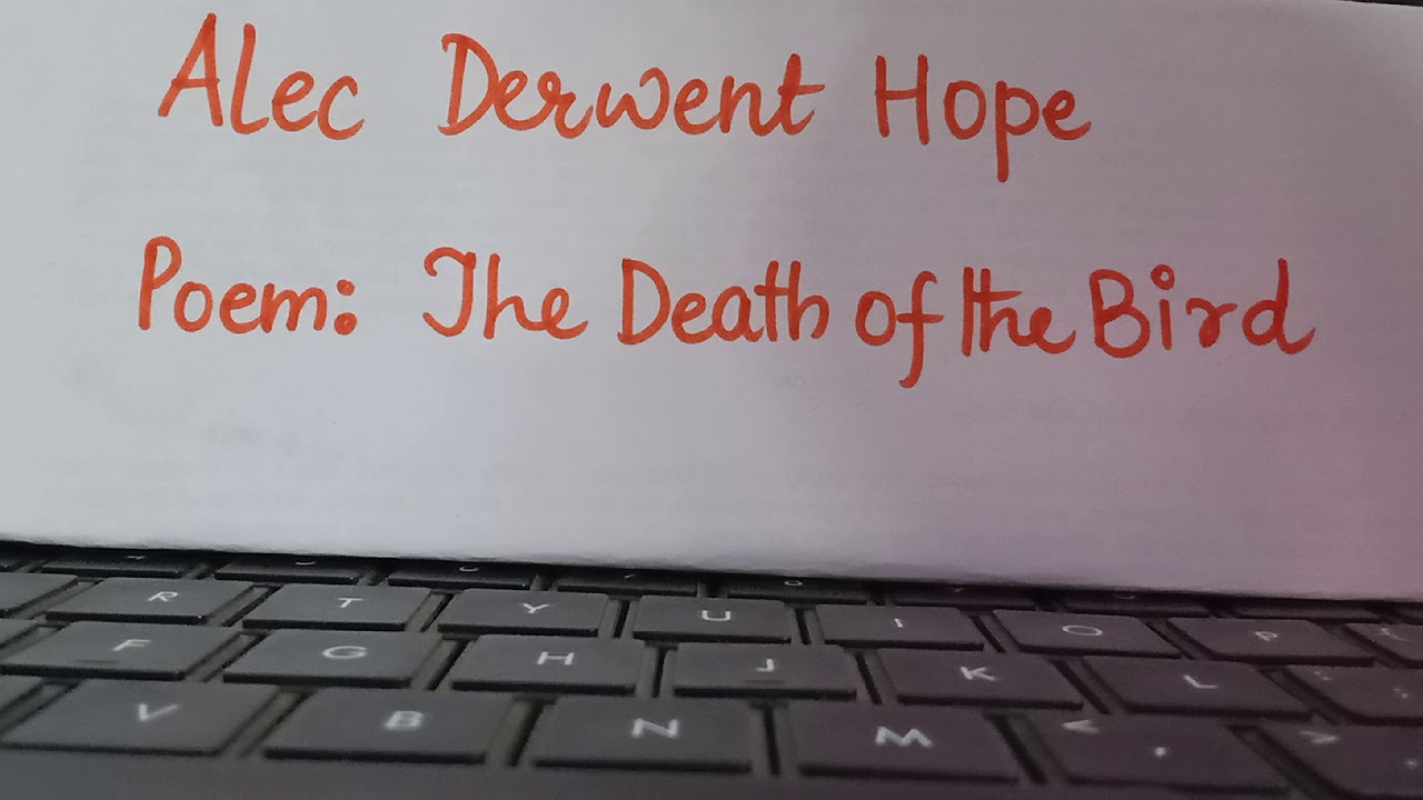 The Death of the Bird | Hope | Australian Literature | Manjari Shukla