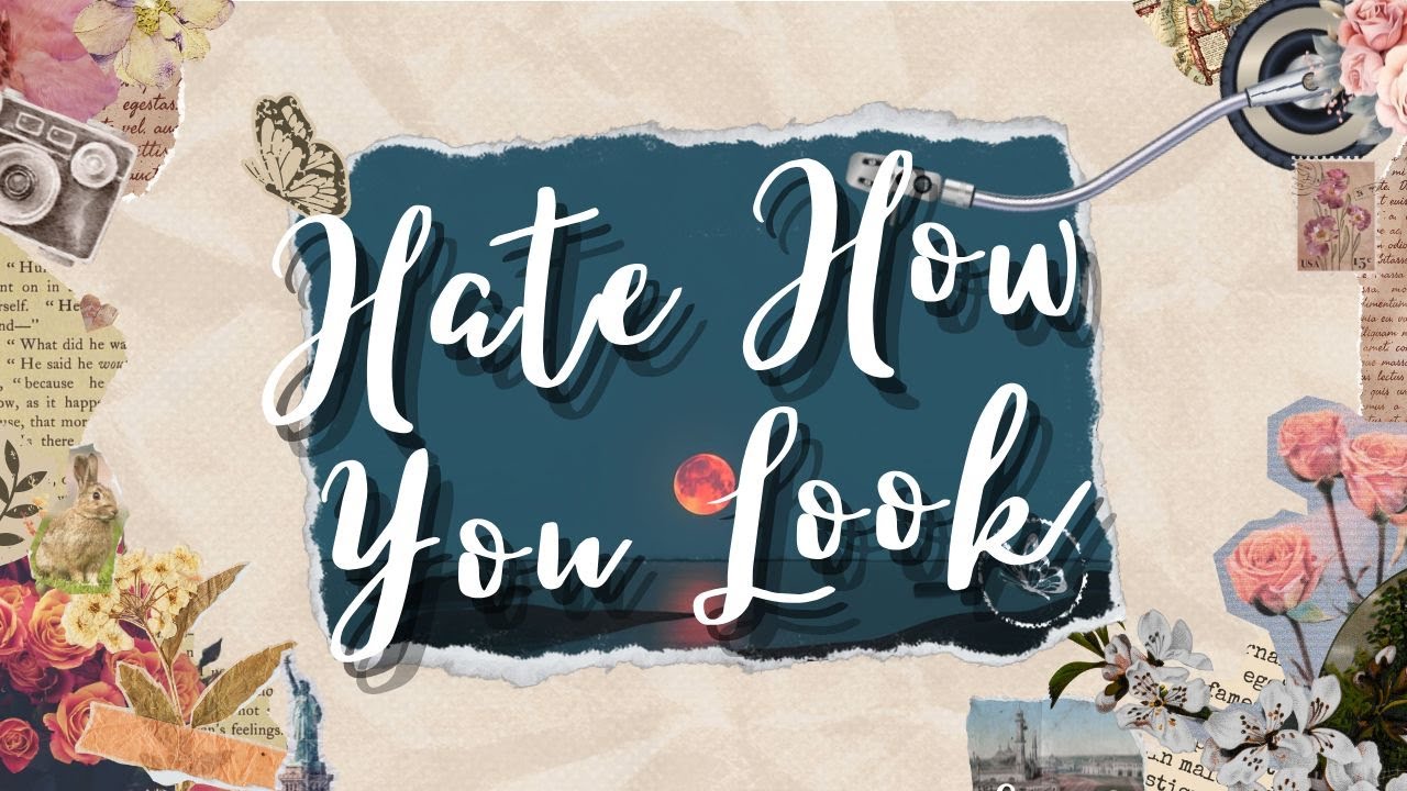 Josh Ross - Hate How You Look (Lyrics)