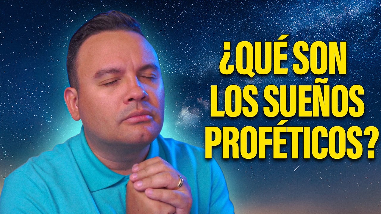 ¿QUÉ SON los SUEÑOS PROFÉTICOS? CÓMO IDENTIFICARLOS y ENTENDERLOS