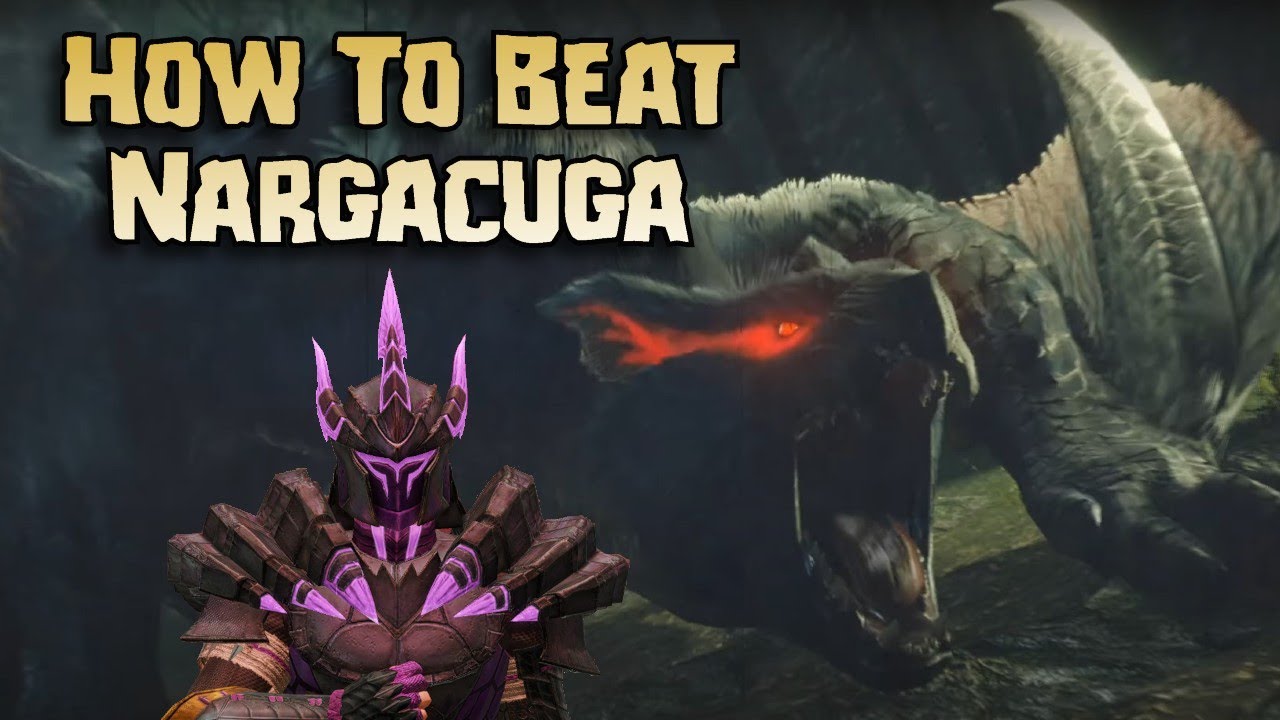 How To Beat: Nargacuga - Monster Hunter Rise
