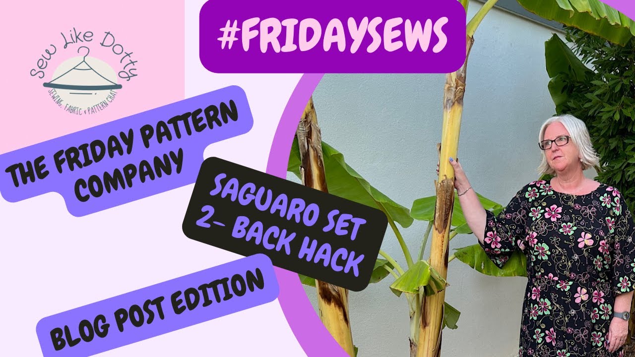 #fridaysews special edition #fridaypatterncompany 2 back hack - blog post