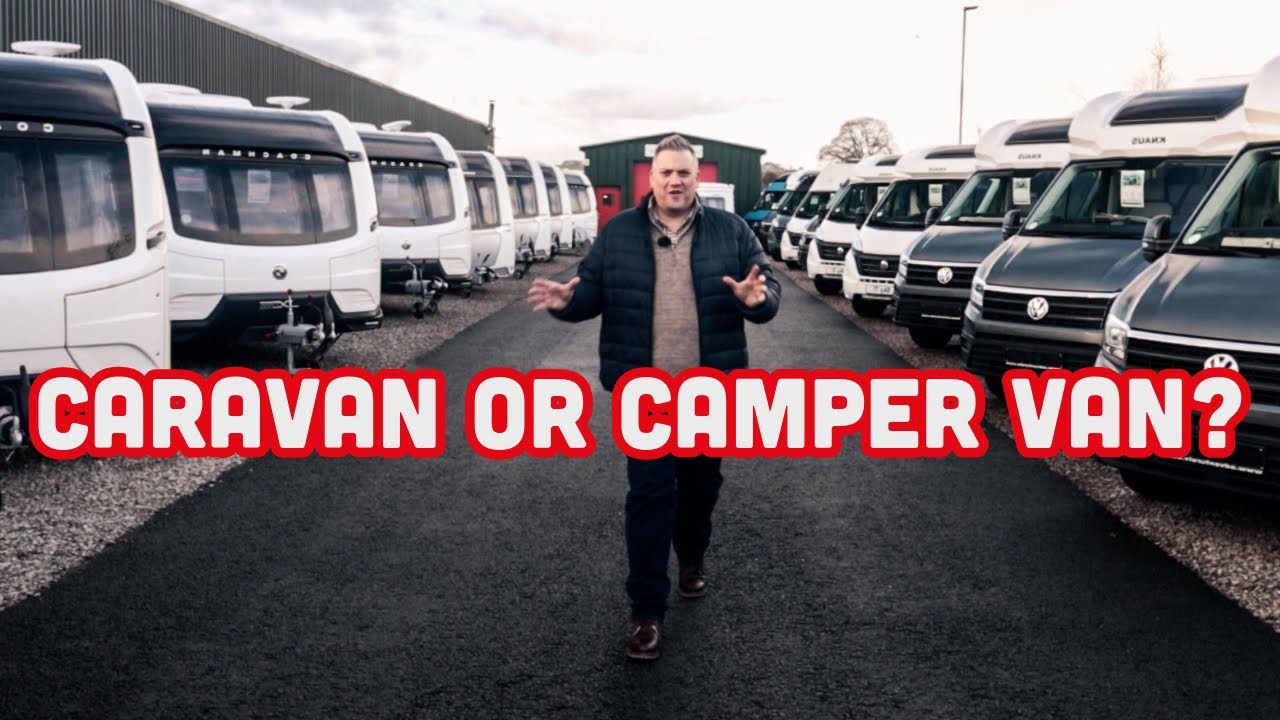 Caravan or Camper Van? Our Quick Guide to Choosing Your Perfect Leisure Vehicle
