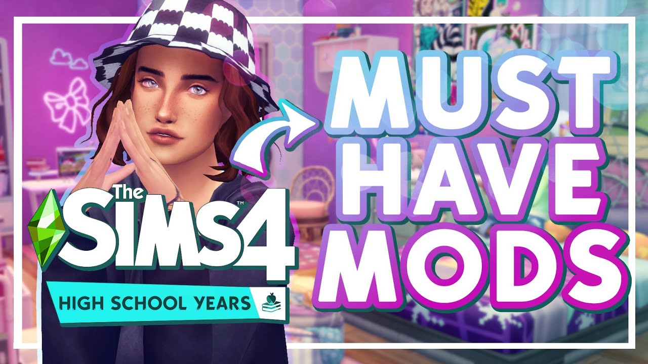 16 MUST HAVE Mods to Improve The Sims 4 ✨ High School Years ✨ + LINKS