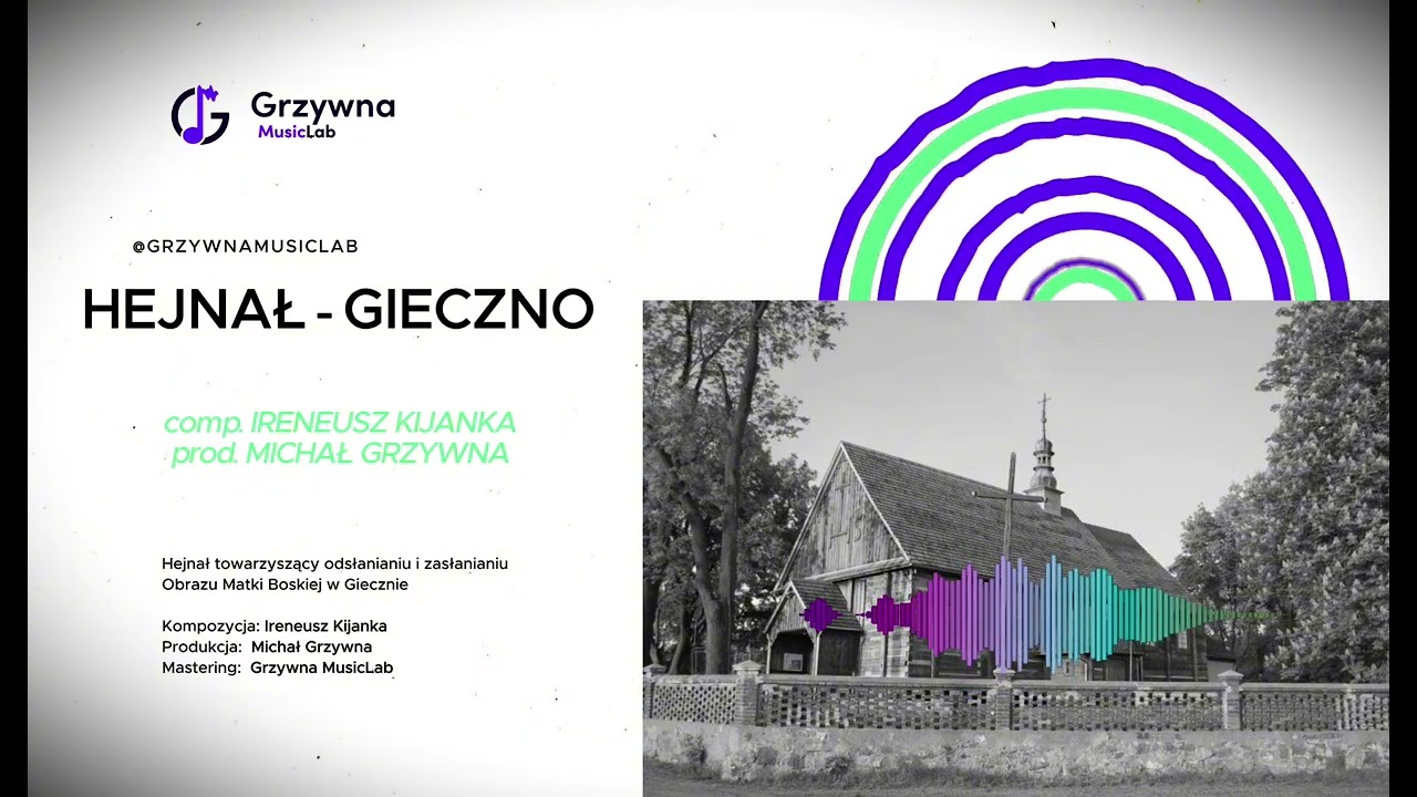 Hejnał Gieczno (organy) - muz. Ireneusz Kijanka, prod. Michał Grzywna