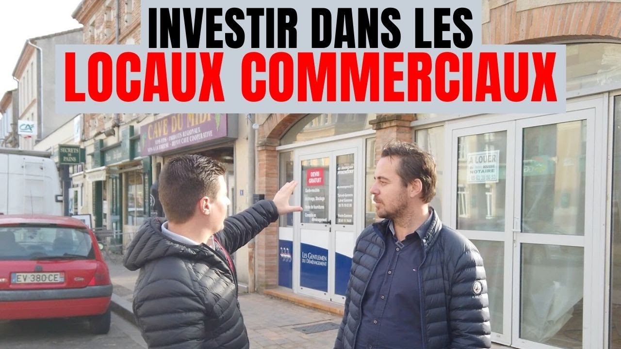 INVESTIR DANS LES LOCAUX COMMERCIAUX ! Avec Fred Moulin.