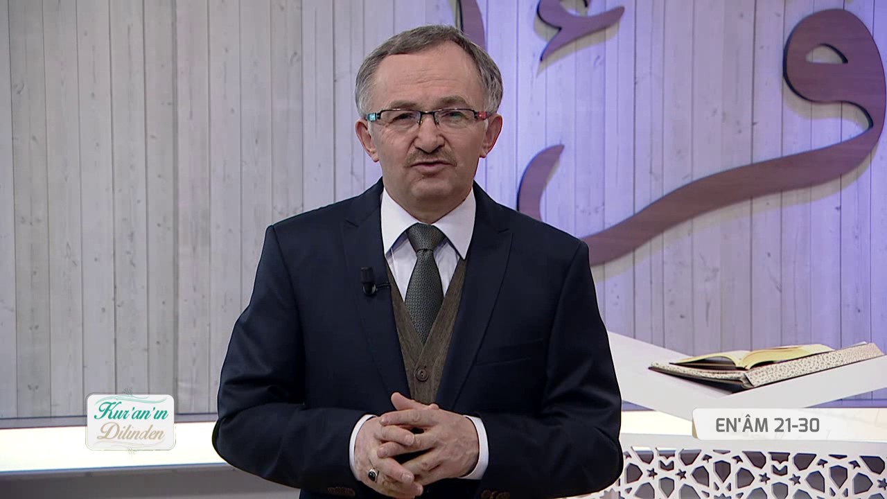 Kur'an'ın Dilinden 319.Bölüm - (Enam Suresi 21-30)