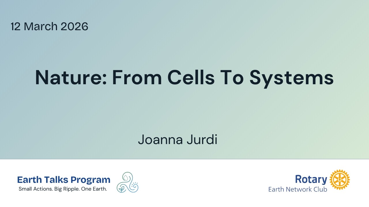 Nature: From Cells To Systems with Joanna Jurdi 12 March 2026