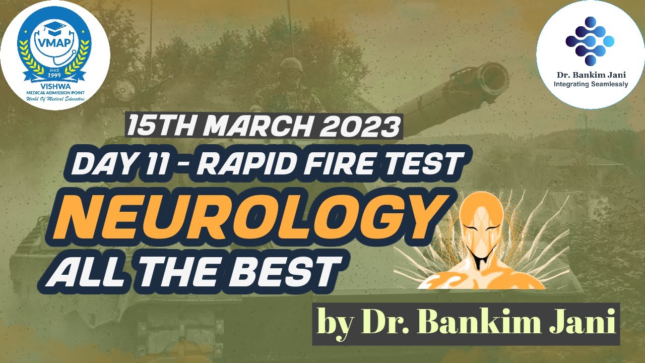 11 - Neurology - Rapid Fire Test 1