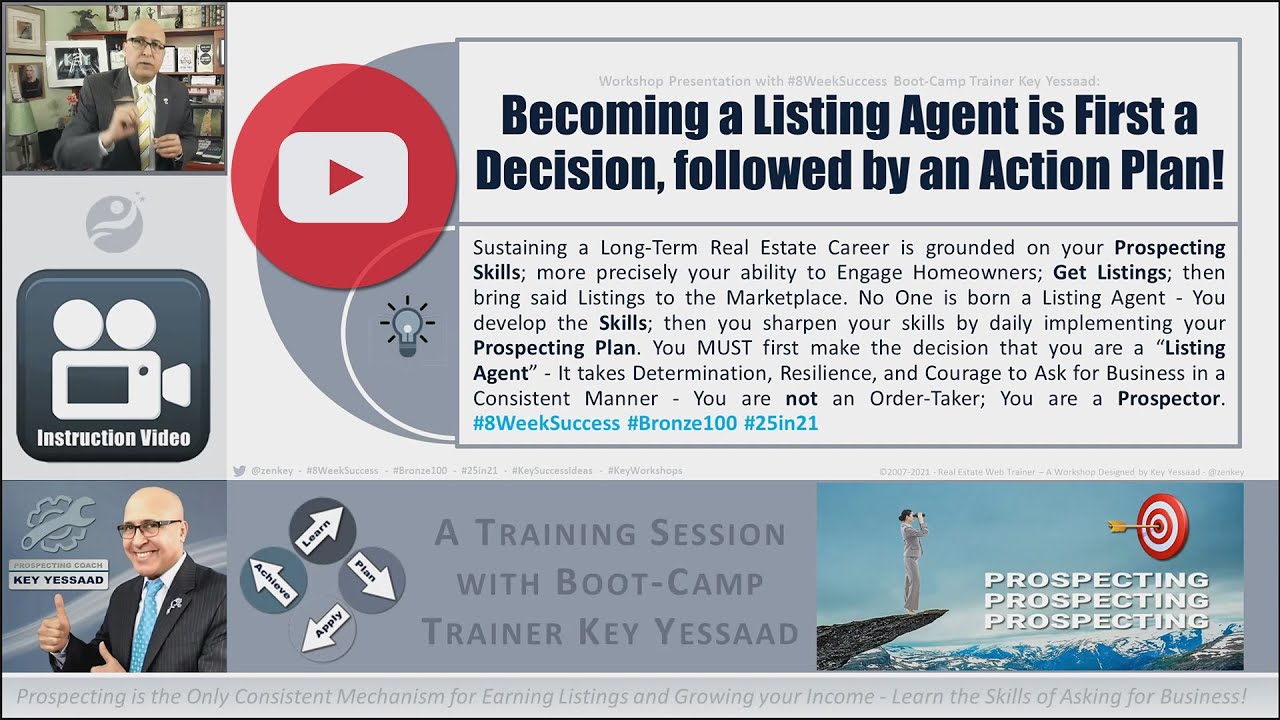 Becoming a Listing Agent is First a Decision, followed by an Action Plan! - #KeyBootCamps