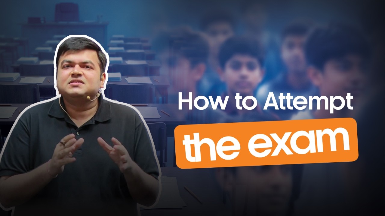 How to Attempt Your Exam