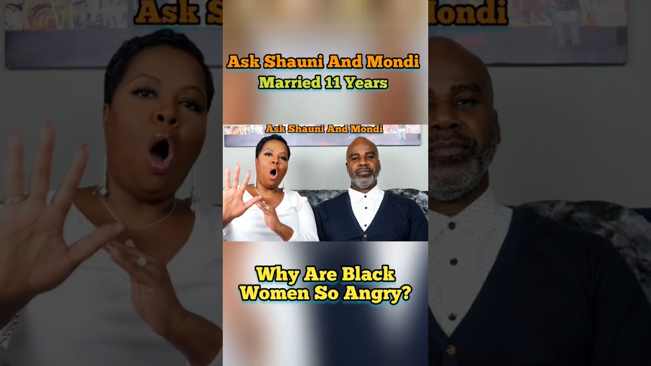 Why Are Black Women So Angry?...Part 1