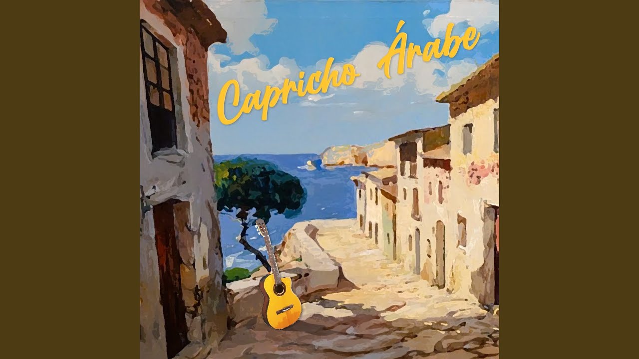 Capricho Árabe (432hz)