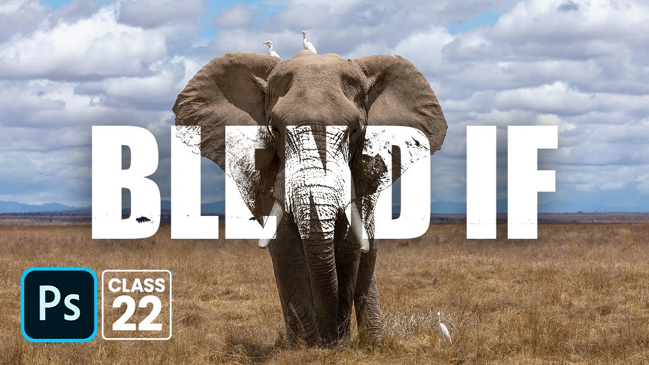 Blend if in Adobe Photoshop for Beginner's Class 22  | Urdu / Hindi