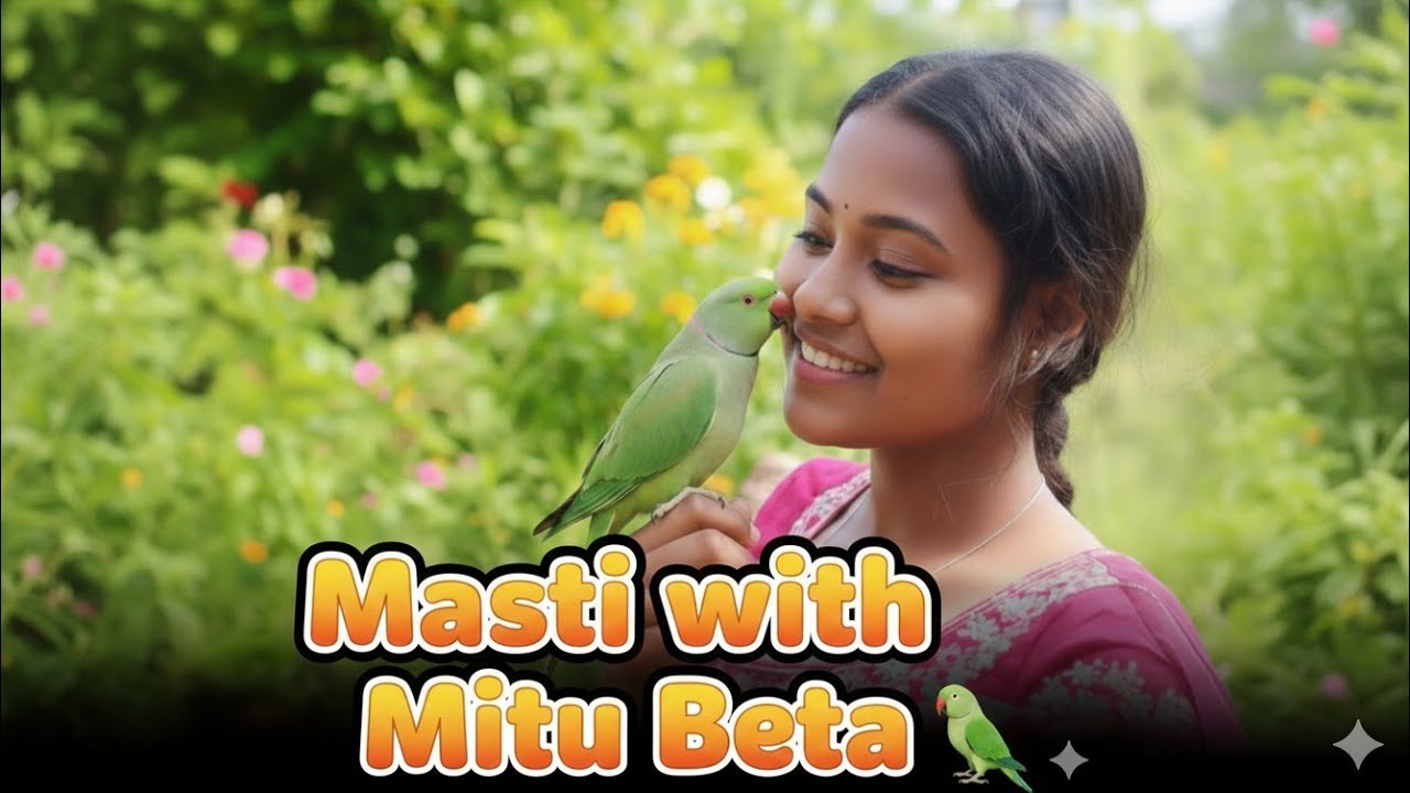 Masti with mithu minyan🦜🎀😍