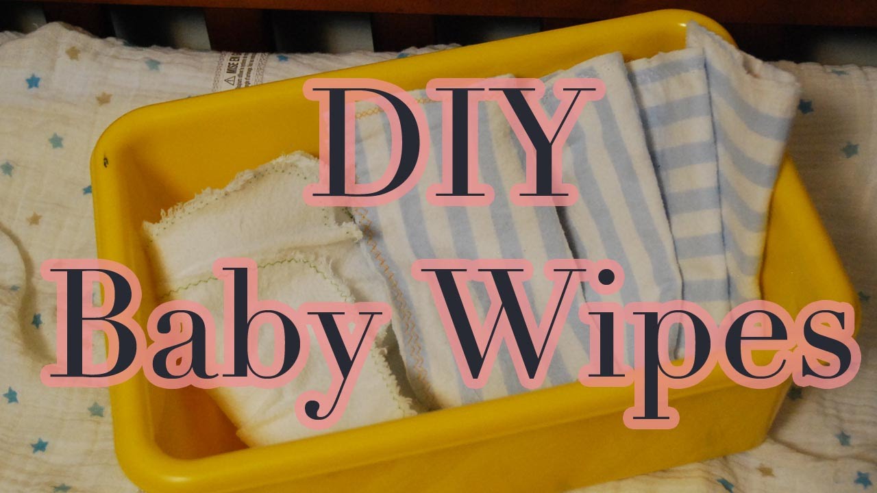 DIY Cloth Wipes For Baby