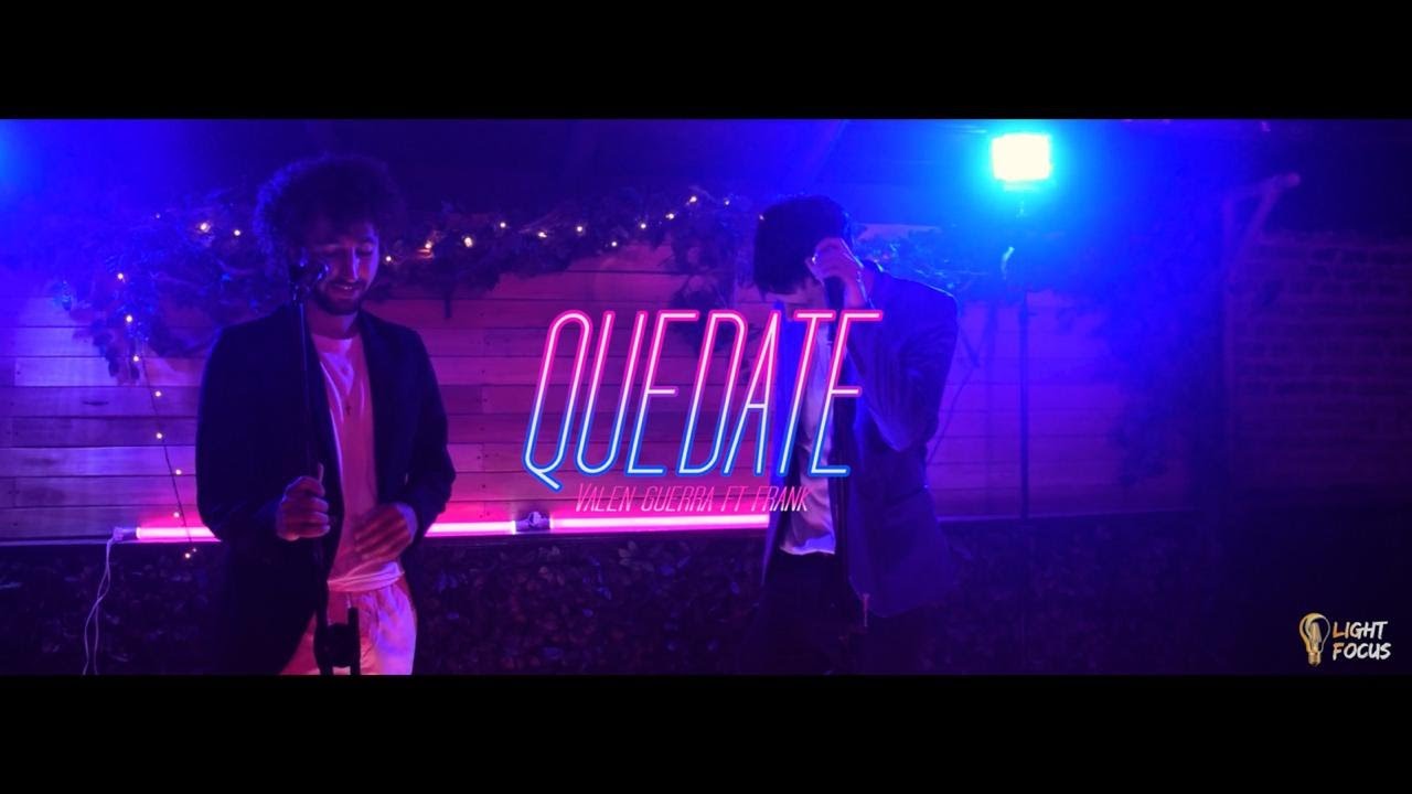 Valen Guerra - Quédate Ft Frank (Video Oficial)