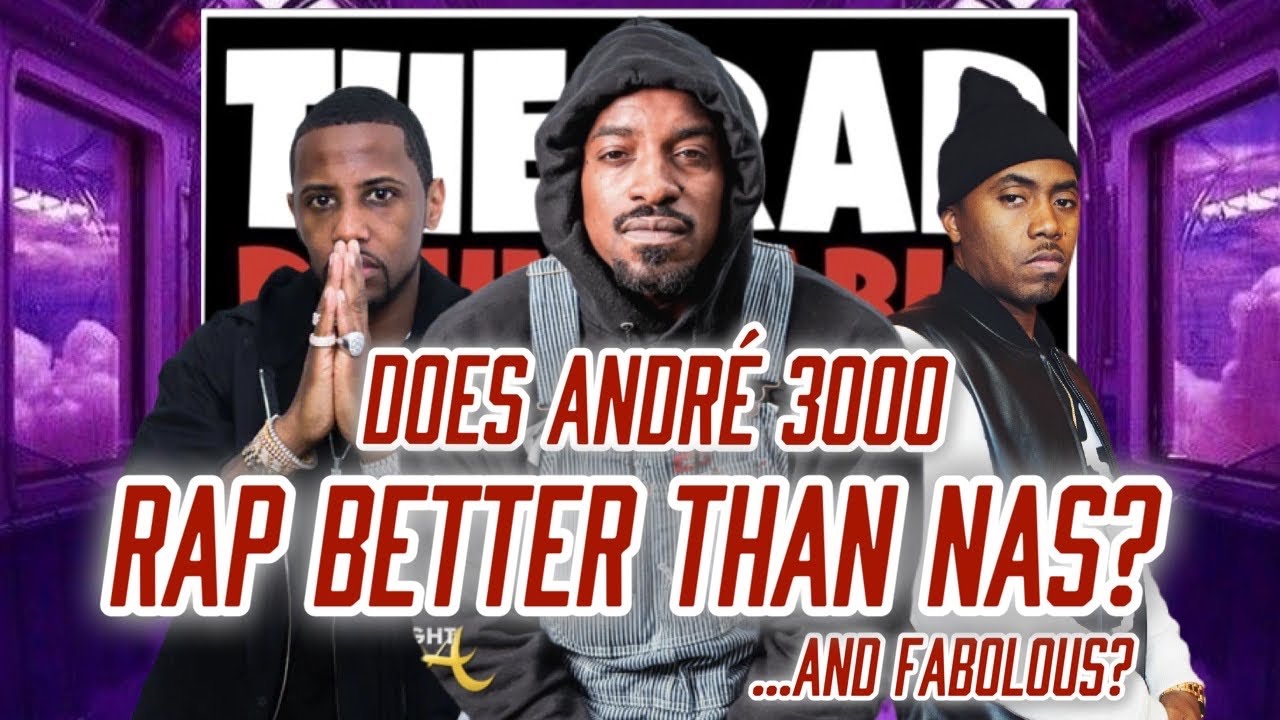 Does Andre 3000 Rap Better Than Nas? | Is Fabolous Underrated?
