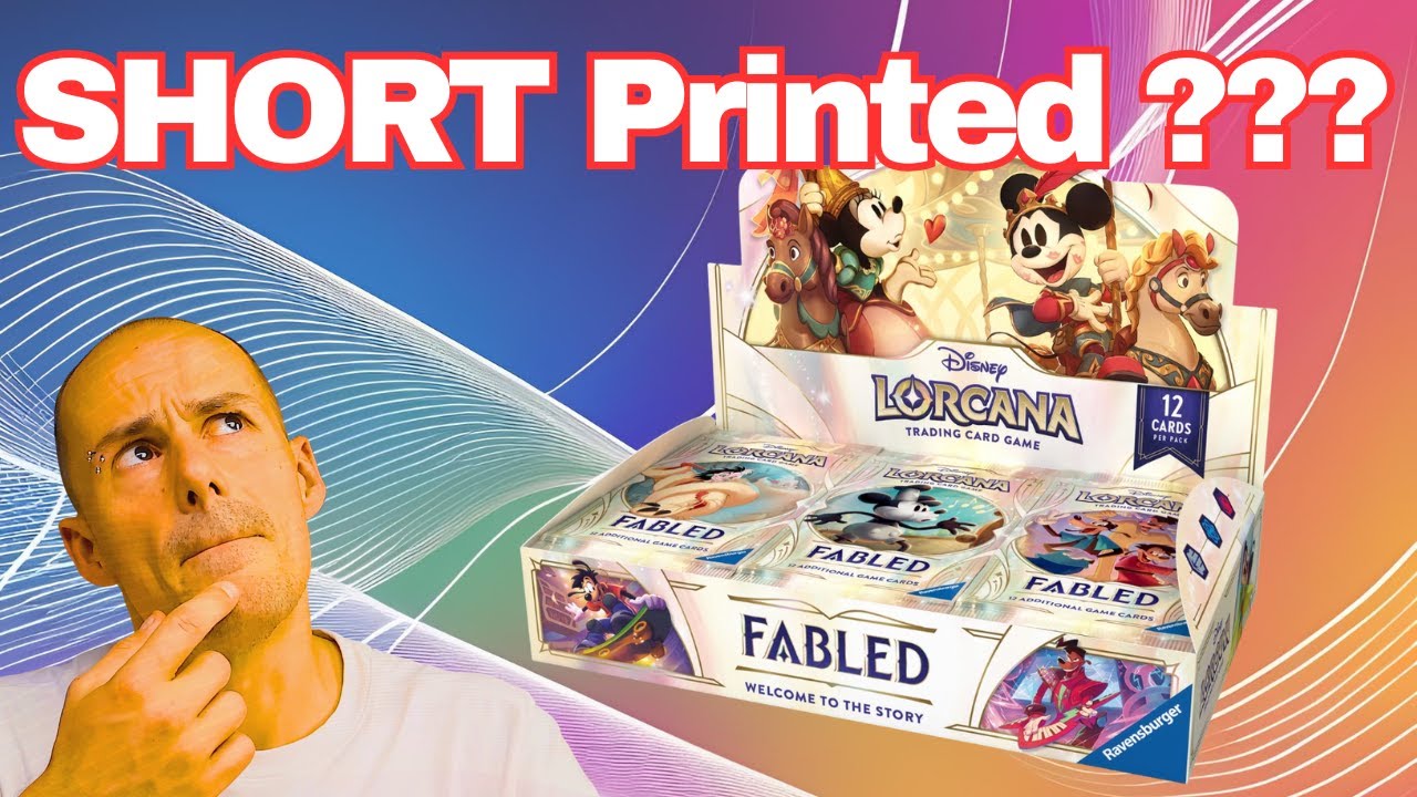 Disney Lorcana FABLED Is it SHORT Printed???
