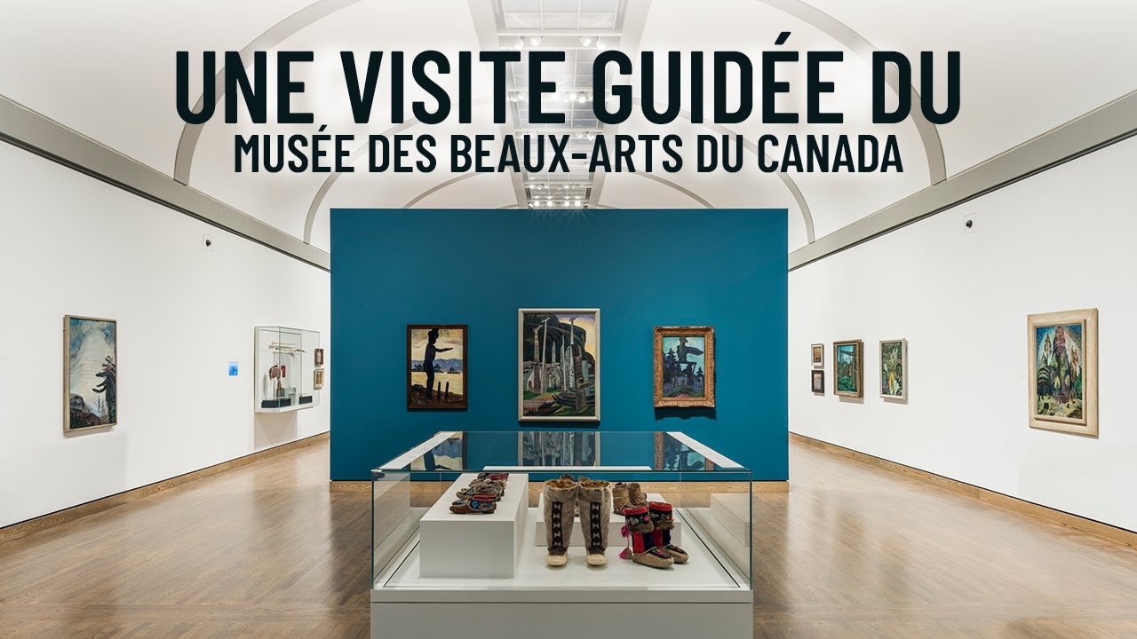 Une visite guid&eacute;e du Mus&eacute;e des beaux-arts du Canada