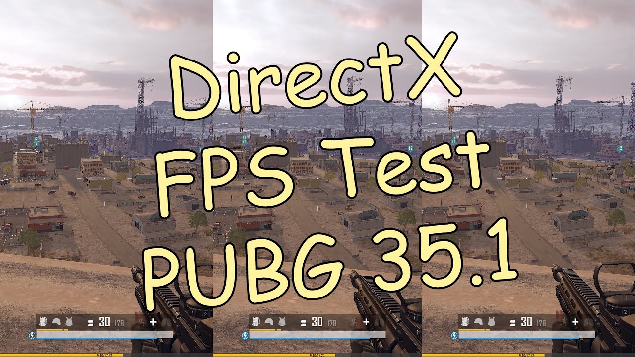 DirectX FPS Тест [PUBG 35.1]