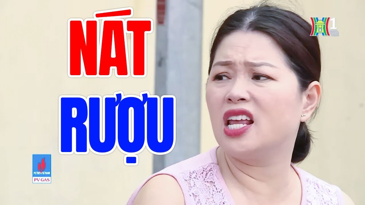 Cười Vỡ Bụng Với Phim Hài Hay Nhất ANH CHỒNG NÁT RƯỢU | Phim Hài Mới Nhất 2025