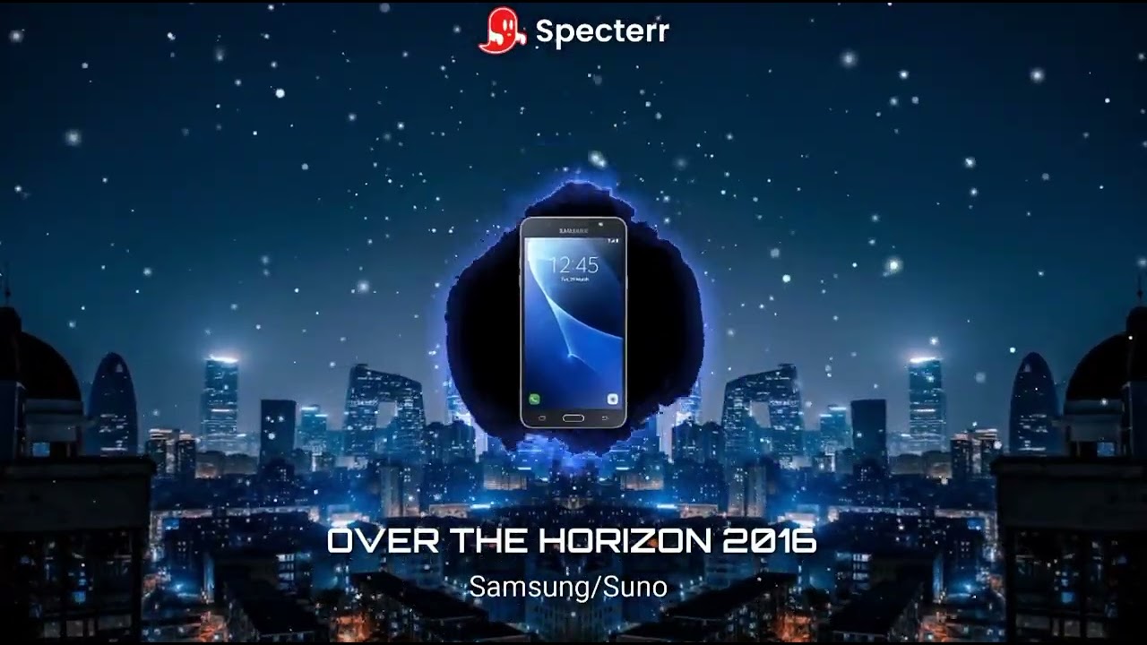 Samsung - Over the Horizon (2016) Ringtone But is extended by AI 