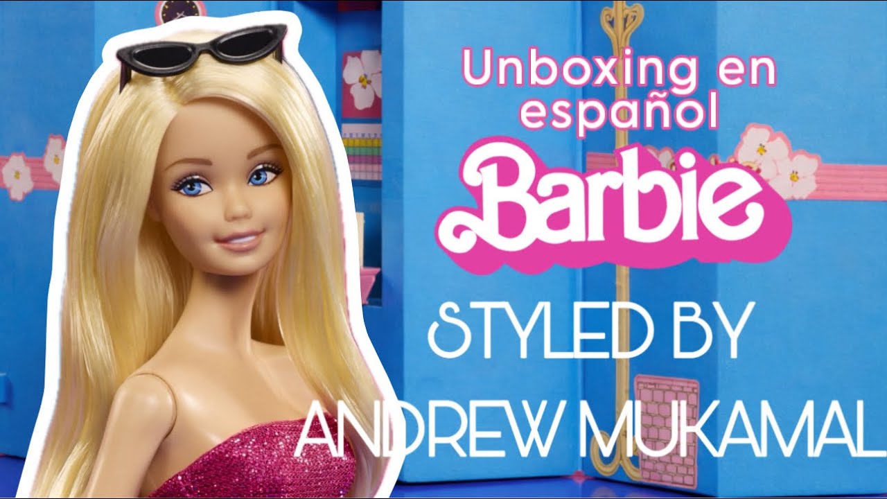 UNBOXING Barbie STYLED BY ANDREW MUKAMAL