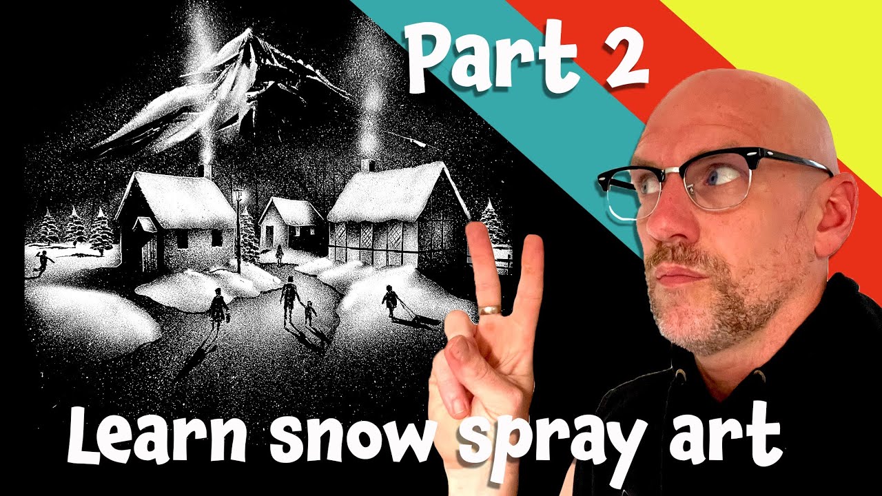 Learn snow spray art - part 2