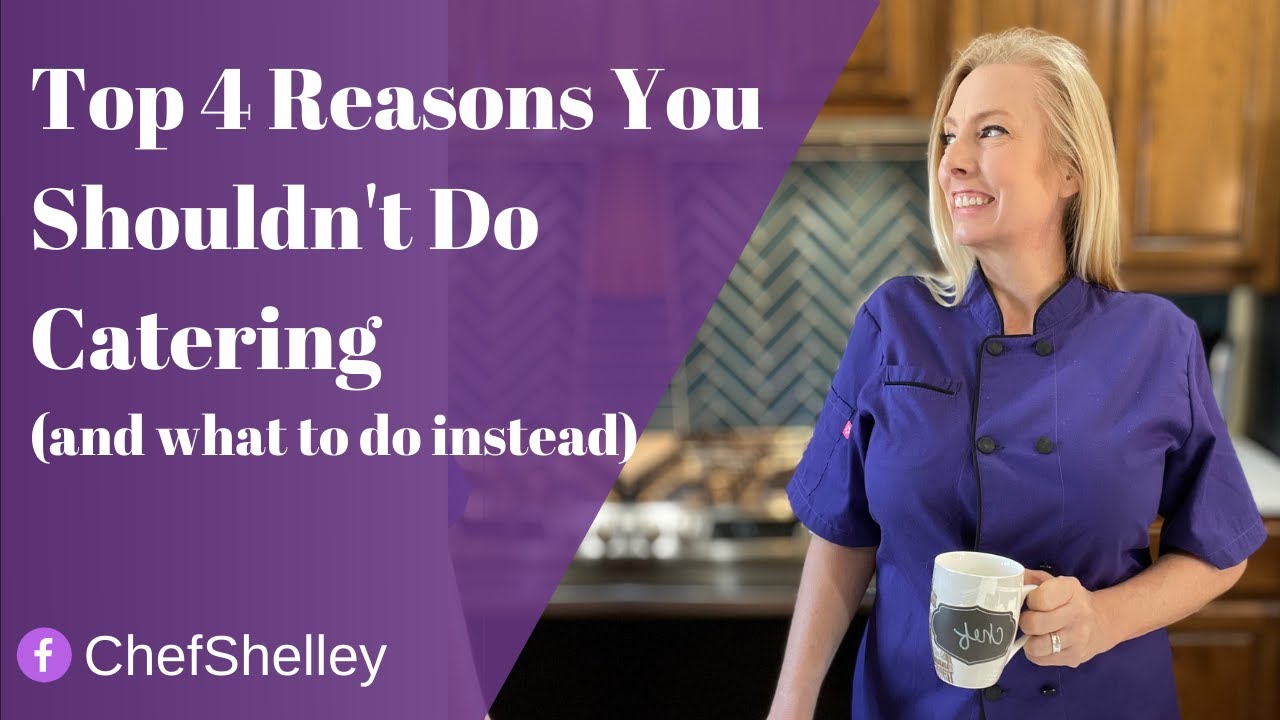 Top 3 Reasons You Shouldn't Do Catering (And What To Do Instead)