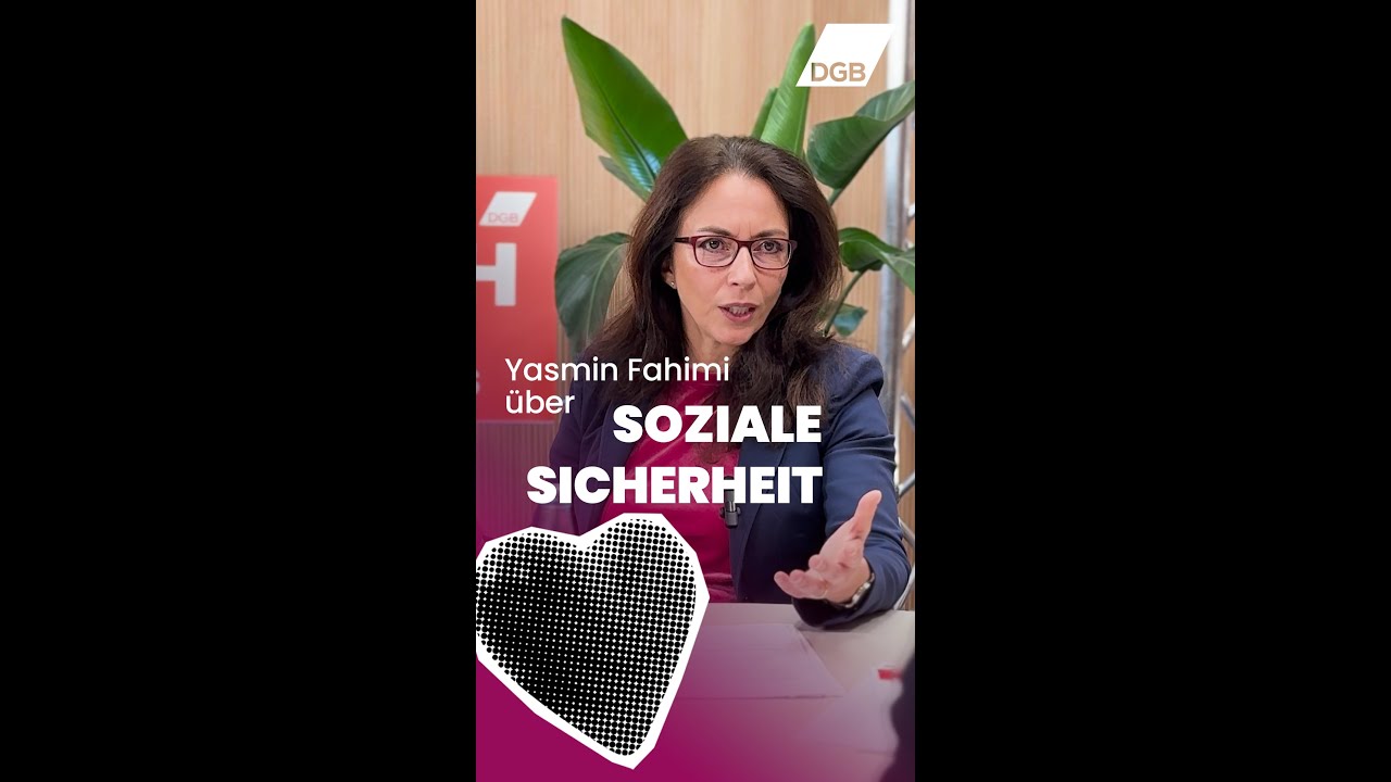 Yasmin Fahimi &uuml;ber soziale Sicherheit
