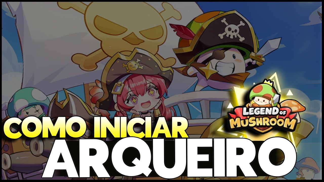 BUILD INICIAL NO GAME | Legends of Mushroom | da CLASSE de ARQUEIROS