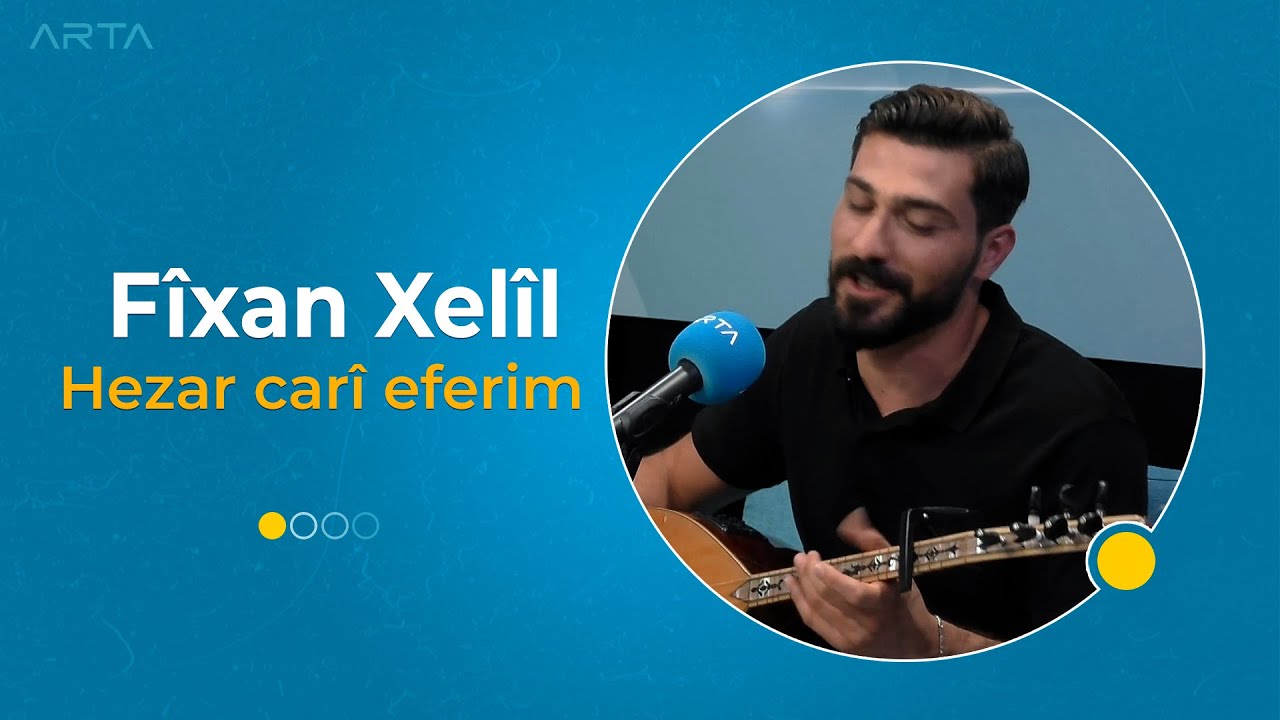 Fîxan Xelîl - Hezar carî eferim | فيغان خليل