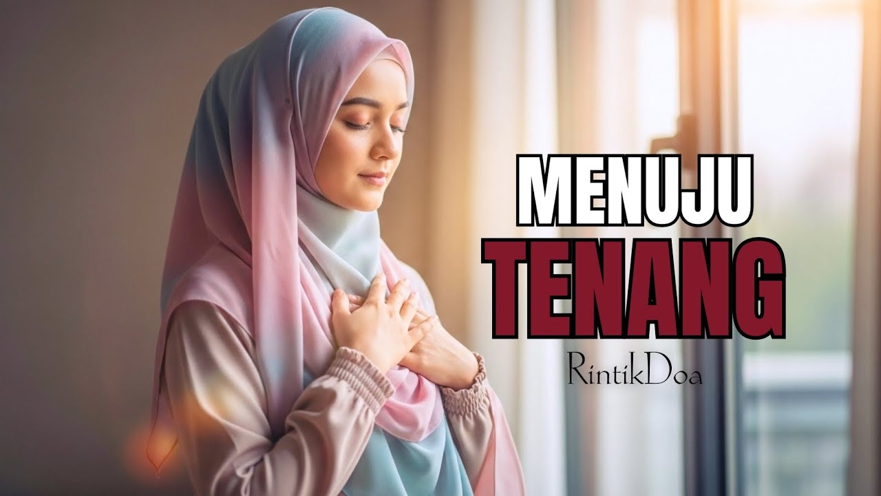 Menuju Tenang — Lagu Lembut Penuh Makna