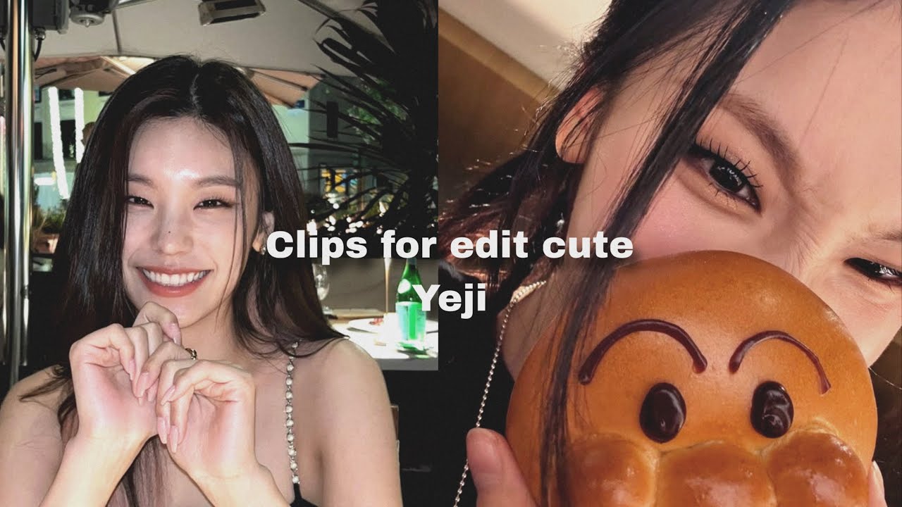 Clips for edit yeji cute / soft