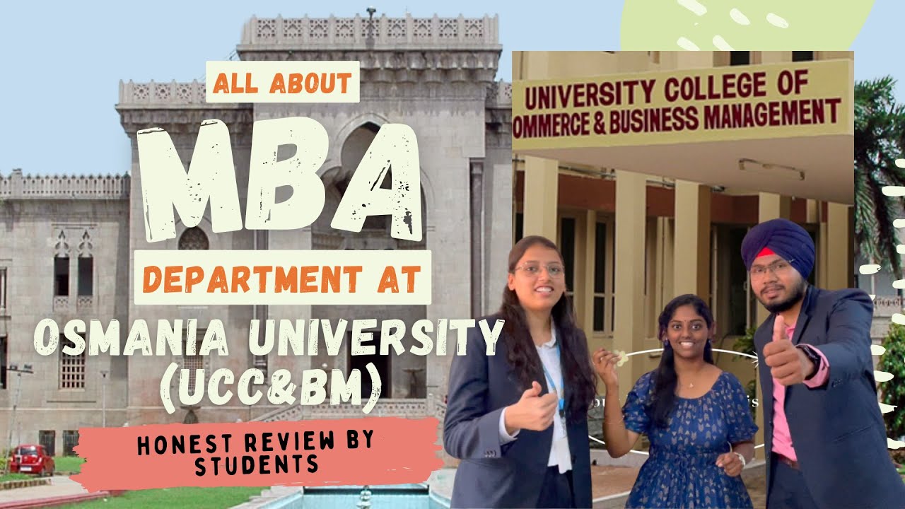 MBA at Osmania University (UCC&BM) | Honest review by students | #MBA  #OU