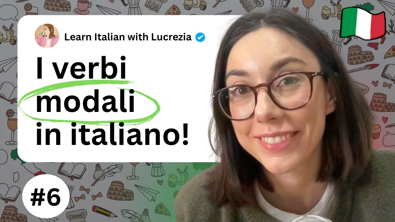 Italian Study Group - Lesson 6: Verbi Modali (Potere, Volere, Dovere, Sapere)