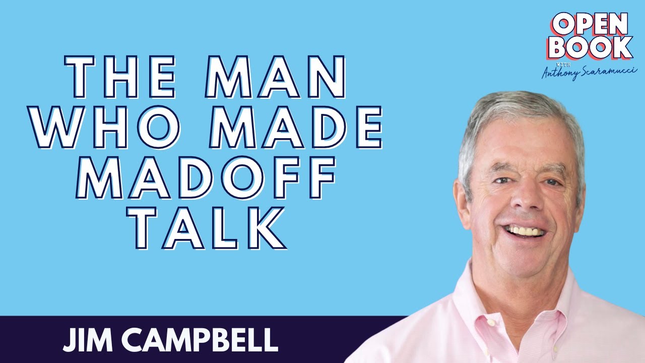 Jim Campbell: The Man Who Made Madoff Talk