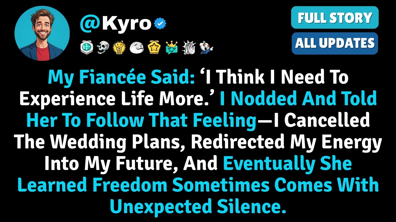 My Fiancée Said ‘I Think I Need To Experience Life More ’ I Nodded And Told Her To Follow That Feeli