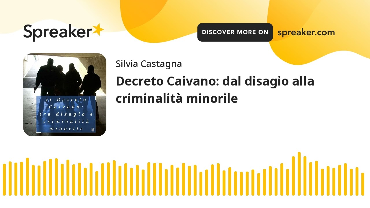 Decreto Caivano: dal disagio alla criminalità minorile